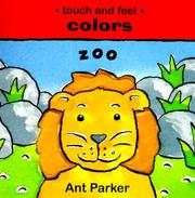 Cover of: Touch & Feel: Colors : Zoo (Touch & Feel)