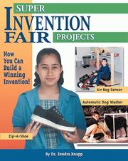 Cover of: Super Invention Fair Projects by Zondra Lewis Knapp, Zondra Knapp Dr