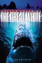 Cover of: Killer Tales of the Great White