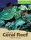 Cover of: Ecosystems - Life in a Coral Reef (Ecosystems)