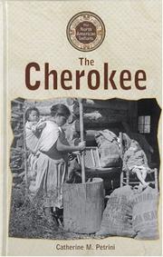 Cover of: North American Indians - The Cherokee (North American Indians) by Catherine M. Petrini