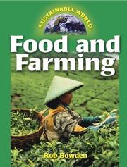 Cover of: Sustainable World - Food and Farming (Sustainable World)