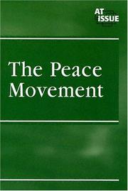 Cover of: The Peace Movement by Nancy Harris, Nancy Harris