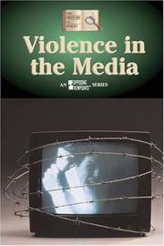 Cover of: Violence in the Media (History of Issues) by Jodie Lynn Boduch