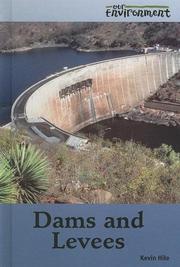 Cover of: Dams and Levees (Our Environment)