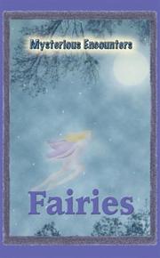 Cover of: Fairies (Mysterious Encounters)
