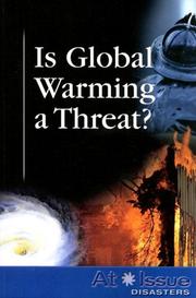 Cover of: Is Global Warming a Threat (At Issue Series) by 