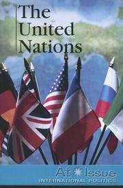 Cover of: The United Nations (At Issue Series)