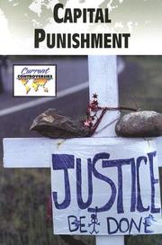 Cover of: Capital Punishment (Current Controversies) by Paul G. Connors