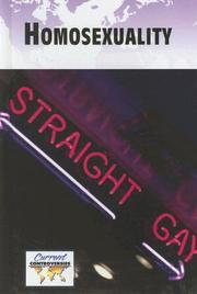 Cover of: Homosexuality (Current Controversies)