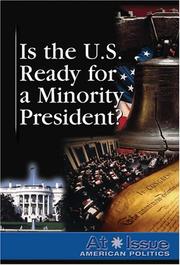 Cover of: Is the United States Ready for a Minority President? (At Issue Series)