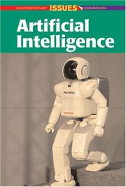 Cover of: Artificial Intelligence (Contemporary Issues Companion) by Sylvia Engdahl, Sylvia Engdahl