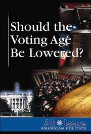 Should the Voting Age Be Lowered? by Ronnie D. Lankford