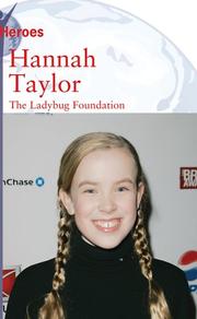 Cover of: Hannah Taylor: The Ladybug Foundation (Young Heroes (Kidhaven))