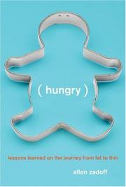 Cover of: Hungry: Lessons Learned on the Journey from Fat to Thin