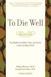 Cover of: To Die Well by Sidney Wanzer