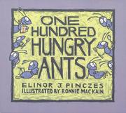 Cover of: One hundred hungry ants by Elinor J. Pinczes