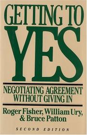 Cover of: Getting to Yes by Roger Drummer Fisher, Bruce Patton, William Ury