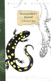 Swampwalker's journal by David M. Carroll