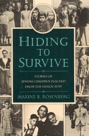 Cover of: Hiding to survive by Maxine B. Rosenberg