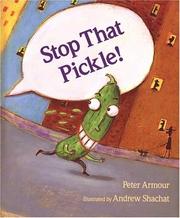 Cover of: Stop that pickle!