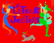 Cover of: The letter jesters by Cathryn Falwell