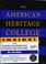 Cover of: The American Heritage College Dictionary (Book and CD Edition)