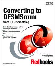 Cover of: Converting to Dfsmsrmm from Icf-Usercatalog (IBM Redbooks) | IBM Redbooks