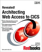 Revealed!  Architecting Web Access to Cics by IBM Redbooks