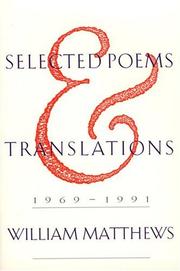 Cover of: Selected Poems and Translations: 1969-1991