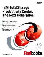 Cover of: IBM Totalstorage Productivity Center V3.1: The Next Generation