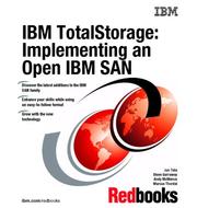 Cover of: IBM Totalstorage: Implementing an Open IBM San