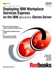 Cover of: Deploying IBM Workplace Services Express on the IBM Iseries Server