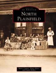 North Plainfield by Mario Caruso, Bruce Ryno, Joann Kohler