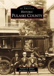 Historic Pulaski County by Paulette H. Walker, Alan C. Paulson