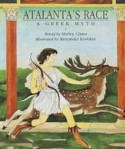Cover of: Atalanta's race: a Greek myth