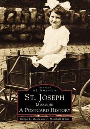 Cover of: St. Joseph, Missouri by Robyn L. Davis, J. Marshall White