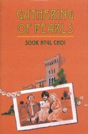 Cover of: Gathering of pearls by Sook Nyul Choi