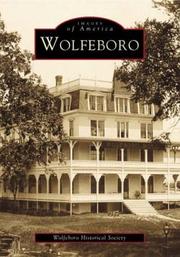 Wolfeboro (NH) by Wolfeboro Historical Society