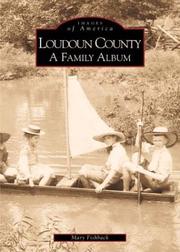 Cover of: Loudon County: A Family Album by Mary Fishback