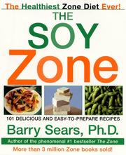 Cover of: The Soy Zone by Barry Sears PhD