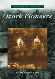 Cover of: Ozark Pioneers  (MO)  (Voices of America) by Vicky Cobb Layton