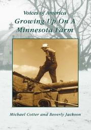 Cover of: Growing Up On A Minnesota Farm   (MN)  (Voices of America) | Beverly Jackson