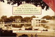 Cover of: The Buildings of Frank Lloyd Wright at Florida Southern College (FL) (Postcards of America)