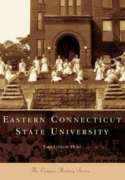 Eastern Connecticut State University (Campus History) (Campus History) by Tara Ludlow Hurt