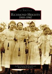 Richmond Heights, 1868-1940 by Joellen Gamp McDonald, Ruth Nichols Keenoy