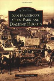 Cover of: San Francisco's Glen Park and Diamond Heights (CA) by Emma Bland Smith