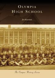 Olympia High School (Campus History: Washington) by Jim Kainber