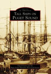 Cover of: Tall Ships on Puget Sound (Images of America) by Chuck Fowler, Puget Sound Maritime Historical Society