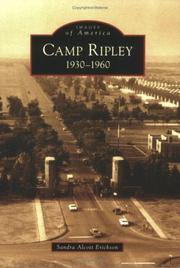 Cover of: Camp Ripley 1930-1960 (MN) by Sandra Alcott Erickson